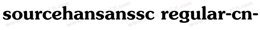sourcehansanssc regular-cn字体转换